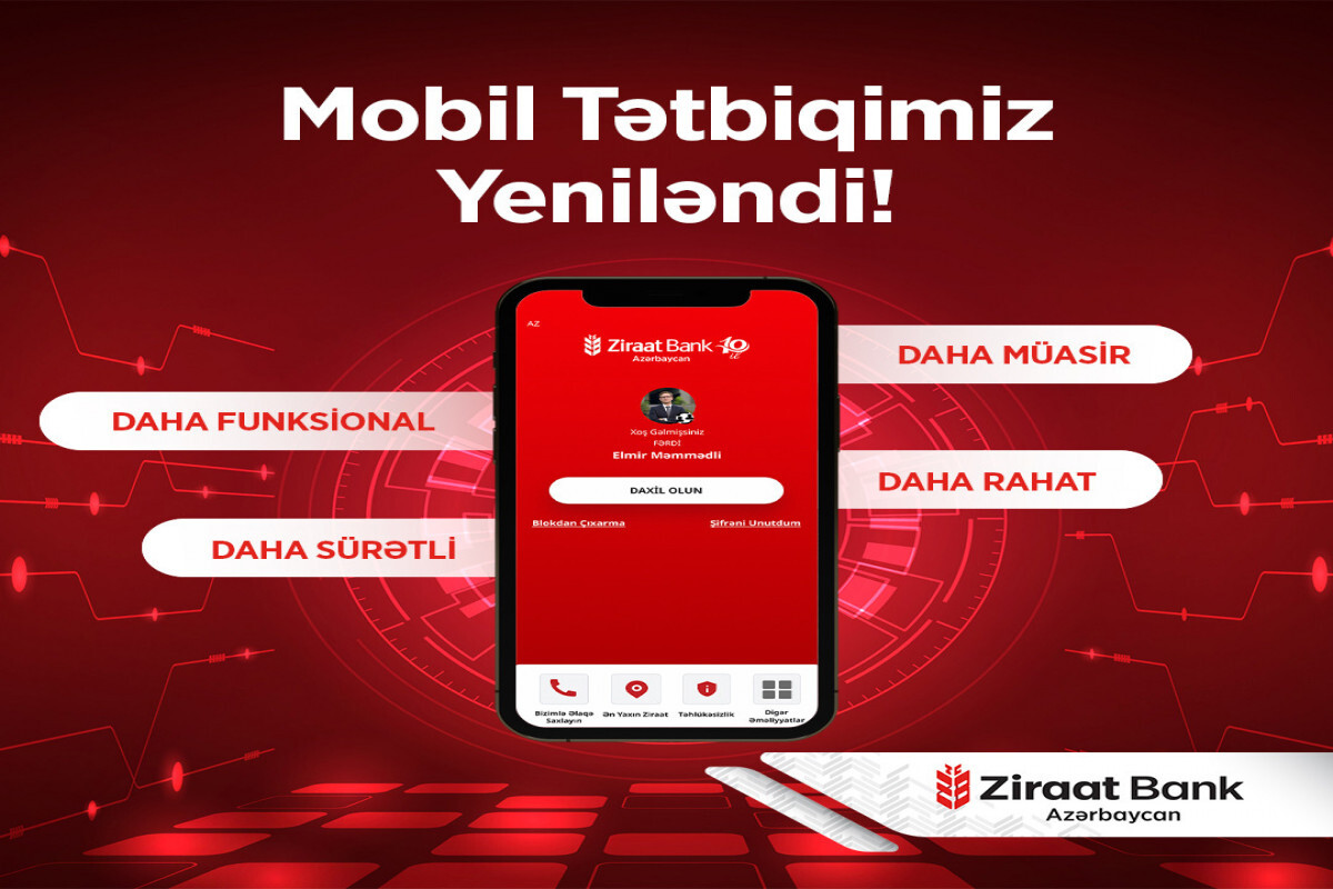 Ziraat Bank Azerbaycan'ın mobil uygulamasına güncellendi