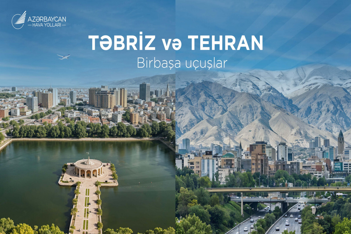 Bakü'den Tabriz'e doğrudan uçuşlar başlıyor